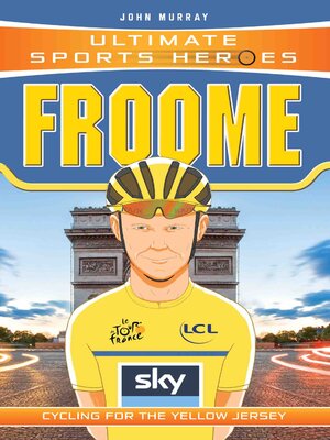 cover image of Ultimate Sports Heroes--Chris Froome